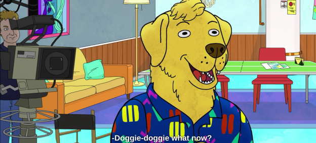 BoJack Doggy Doggy What Now.png